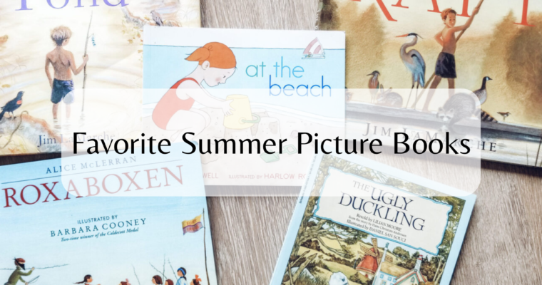 Favorite Picture Books for Summer