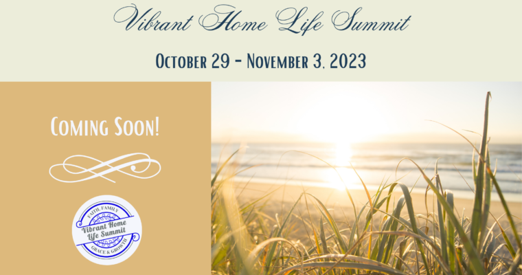 Keeping Faith & Family First at the Vibrant Home Life Summit