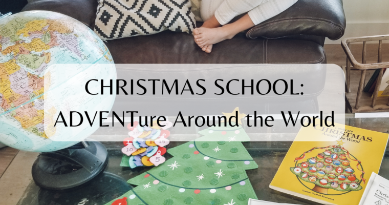 ADVENT-ure Around the World