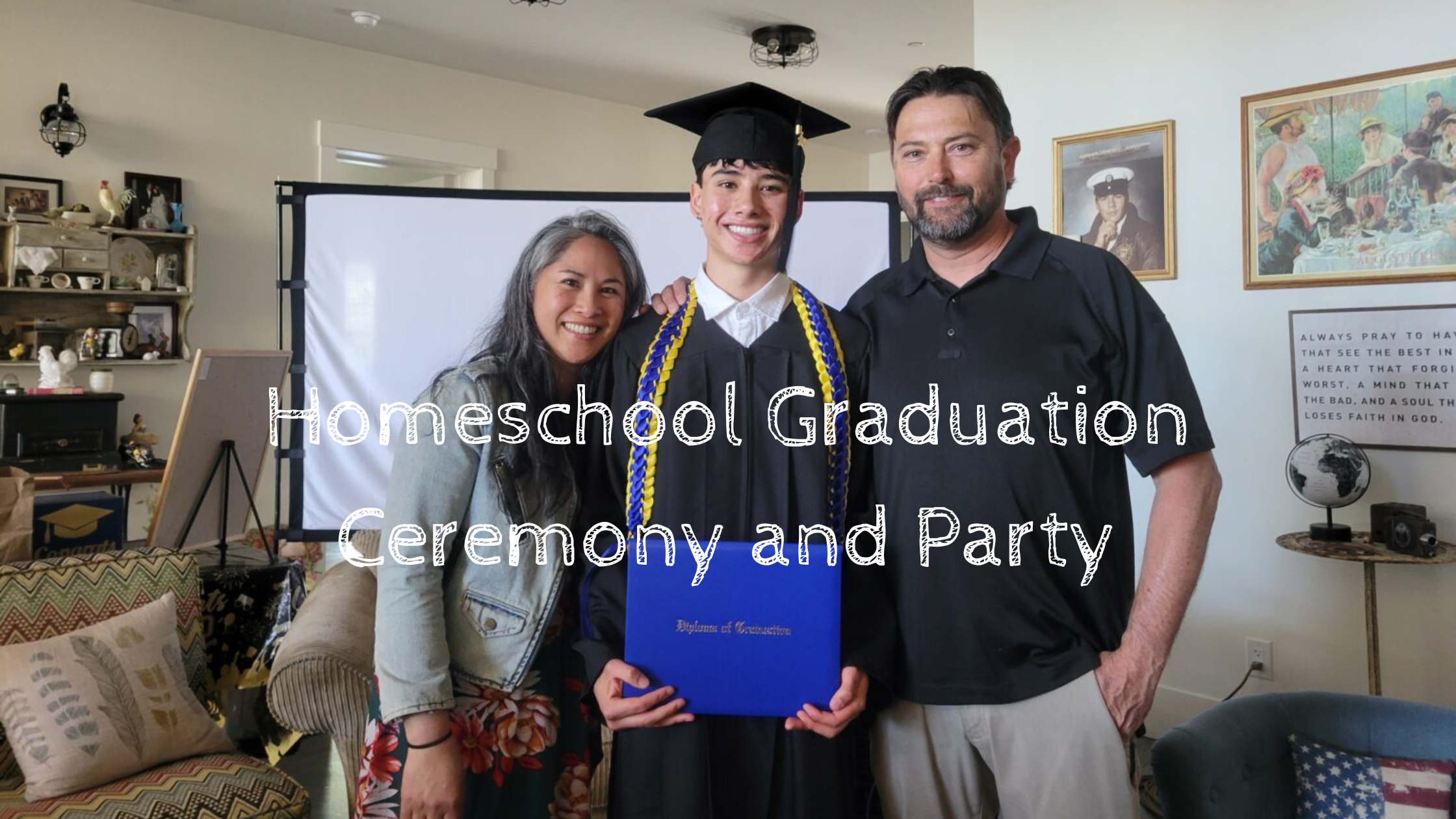 How to Throw a Homeschool Graduation Ceremony and Party