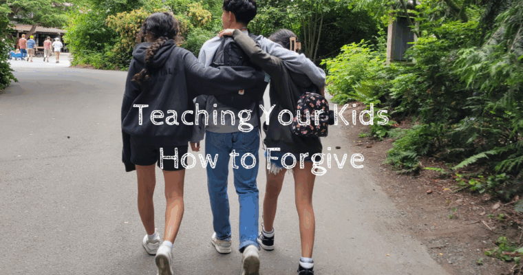 Real-Life Skill: Teaching Kids How to Forgive